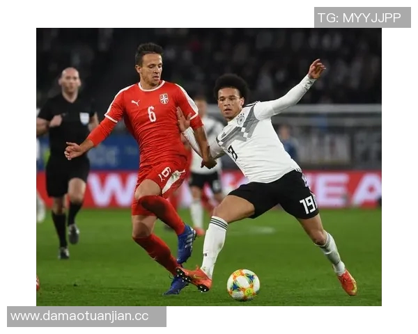 2019年3月21日德国与塞尔维亚友谊赛精彩回顾与赛后分析